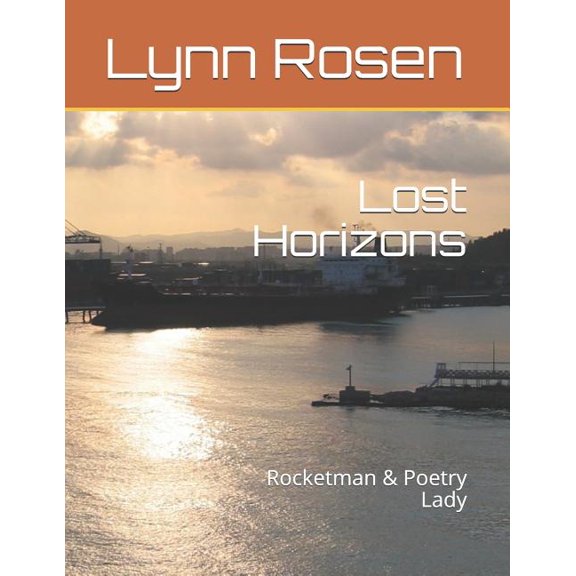 Rocketman and Poetry Lady: Lost Horizons : Rocketman & Poetry Lady (Series #36) (Paperback)