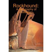Rockhound A Geography of Collecting, Paperback