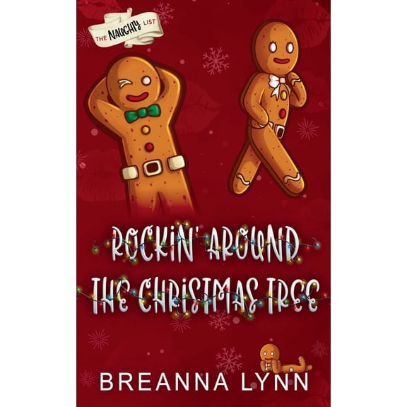 Rockin' Around the Christmas Tree: The Naughty List, (Paperback)