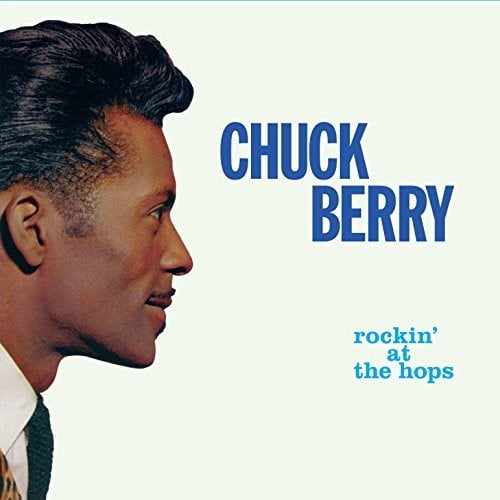 Chuck Berry - Rockin At The Hops / New Juke Box Hits + 6 Bonus Tracks - Music & Performance - CD