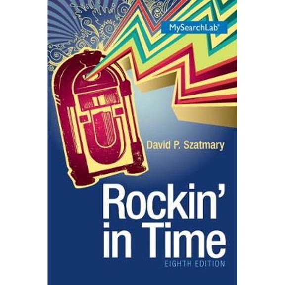 Pre-Owned Rockin In Time (Paperback) 0205936245 9780205936243