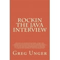 thumbnail image 1 of Rockin the Java Interview: Become an interview master, learn the secret to negotiating the best salary and a comprehensive question and answer reference guide for the java programming language. What y, 1 of 1