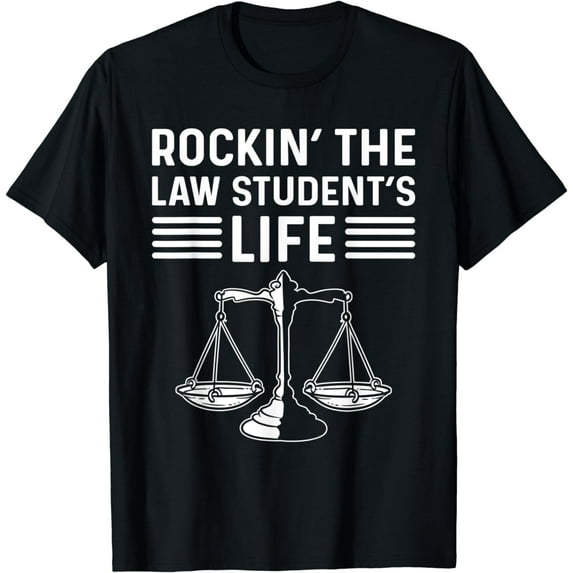 Rockin' The Law Student's Life Counsel Legal Law School T-Shirt