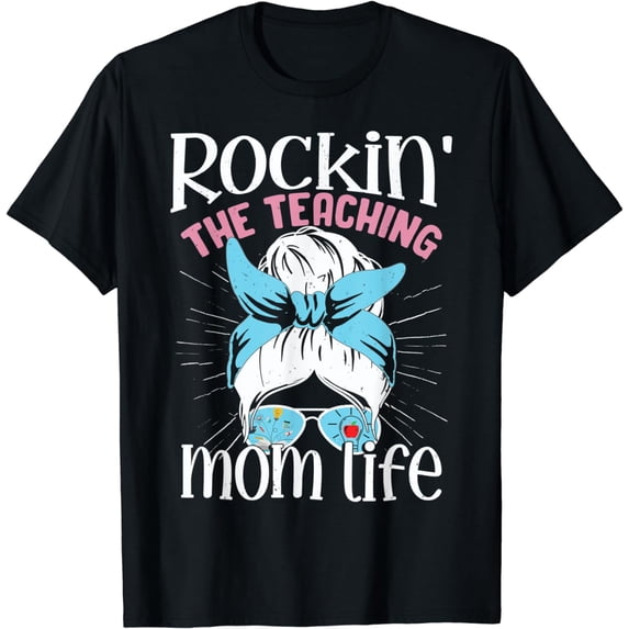 Rockin' The Teaching Life Teacher T-Shirt