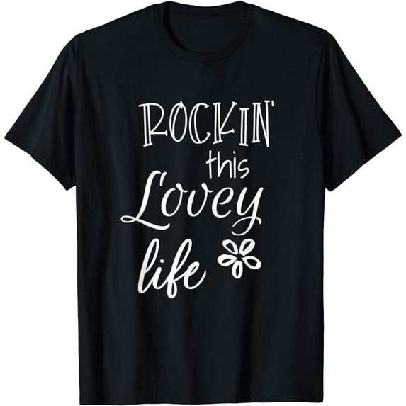 Rockin This Lovey Life Special Grandma T-Shirt