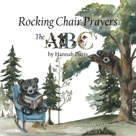 Rocking Chair Prayers: The ABC's, (Paperback)