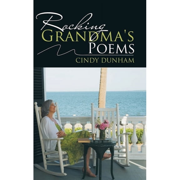 Rocking Grandma's Poems (Hardcover)