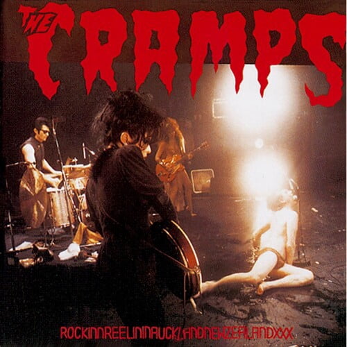 The Cramps - Rockinnreelininauklandnewzealandxxx - Music & Performance - Vinyl