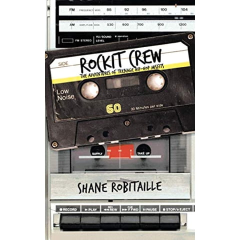 Pre-Owned Rockit Crew: The Adventures of Teenage Hip-Hop Misfits, (Paperback)