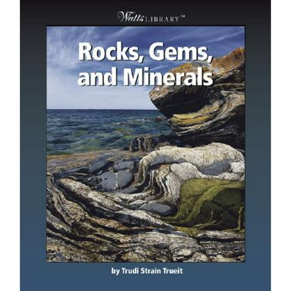 Pre-Owned Rocks, Gems, and Minerals (Watts Library) (Paperback) 0531162419 9780531162415