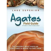 DAN R LYNCH; BOB LYNCH Rocks & Minerals Identification Guides: Lake Superior Agates Field Guide (Paperback)