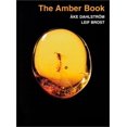 thumbnail image 1 of Pre-Owned The Amber Book: Ake Dahlstrom and Leif Brost (Hardcover) 0945005237 9780945005230, 1 of 1