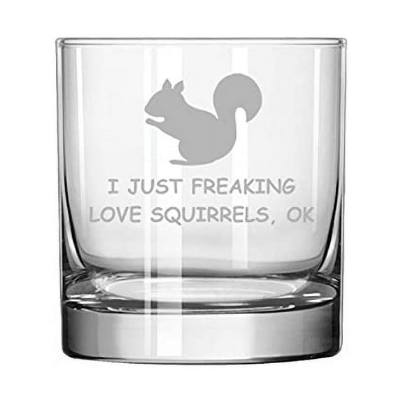 Rocks Whiskey Old Fashioned Glass I Just Freaking Love Squirrels Funny