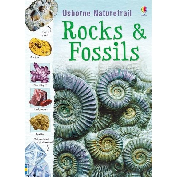 Naturetrail : Rocks and Fossils