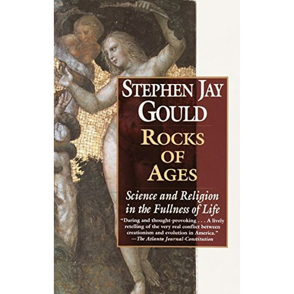 Pre-Owned Rocks of Ages: Science and Religion in the Fullness of Life