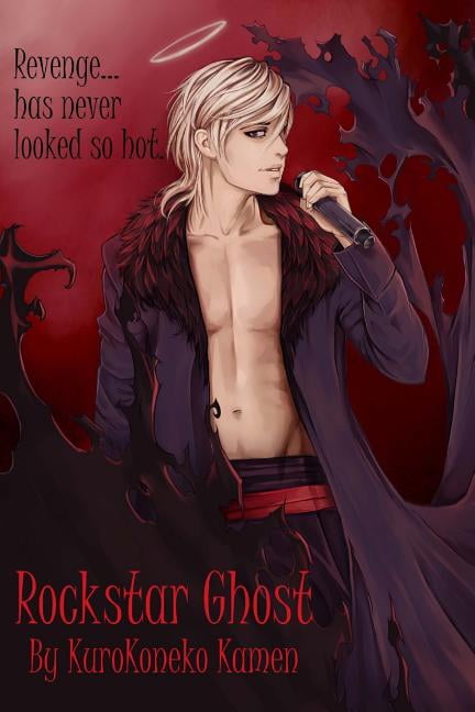 Rockstar Ghost Rockstar Ghost, Book 1, (Paperback)