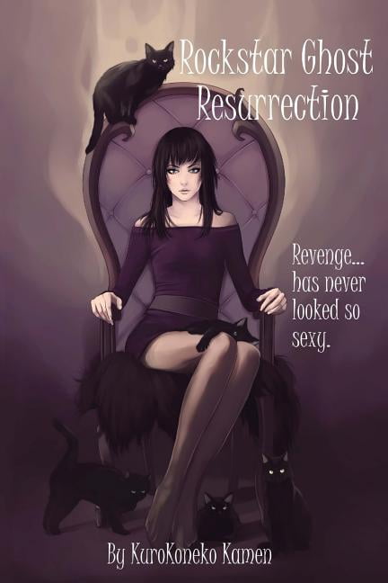 Rockstar Ghost Saga Rockstar Ghost Resurrection, Book 2, (Paperback)