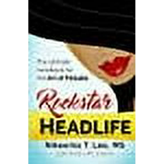 Rockstar Headlife: The Ultimate Handbook on the Art of Fellatio (Paperback)