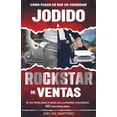 thumbnail image 1 of Rockstar de Ventas: Como pasar de ser un vendedor ordinario a un campeÃ³n de ventas, (Paperback), 1 of 1