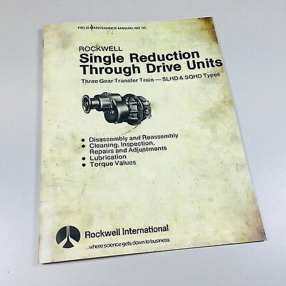 Rockwell Sqhd Single Reduction Through Drive Units Maintenance Service Manual
