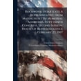 thumbnail image 1 of Rockwood Hoar (late A Representative From Massachusetts) Memorial Addresses, Fifty-ninth Congress, Second Session, House Of Representatives, February 23, 1907 (Paperback), 1 of 1