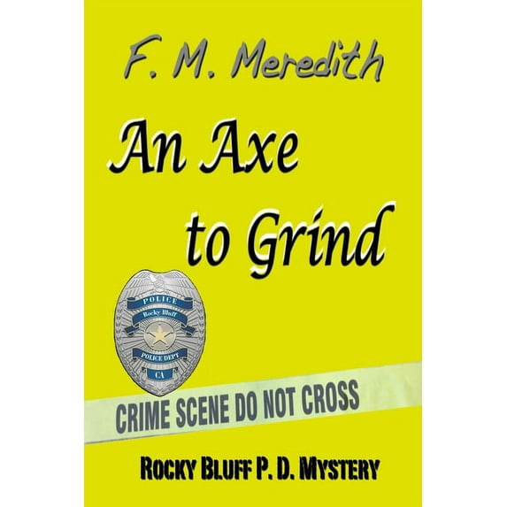 Rocky Bluff P.D. Mysteries: An Axe to Grind (Paperback)