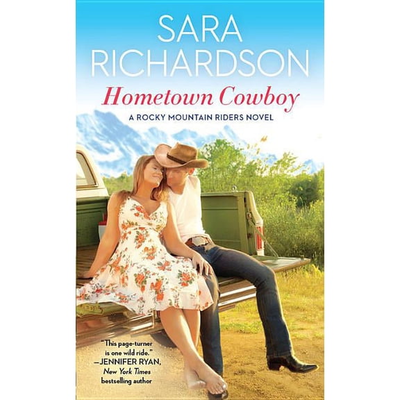 Rocky Mountain Riders: Hometown Cowboy (Paperback)