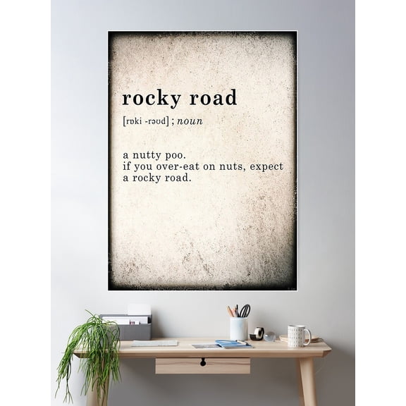 Rocky Road Dictionary Definition (Bathroom Art) Poster Wall Art, Modern Wall Decor For Living Room Bedroom, 8x12 UNFRAMED