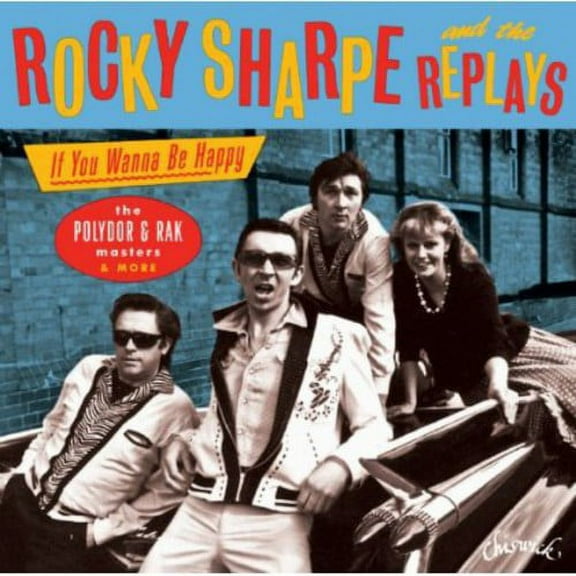 Rocky Sharpe - If You Wanna Be Happy: Polydor & Rak Masters - Music & Performance - CD
