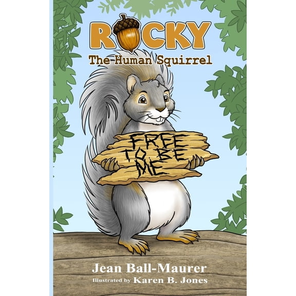 Rocky: The Human Squirrel, (Paperback)