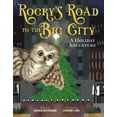 thumbnail image 1 of Rocky's Road to the Big City : A Holiday Adventure (Hardcover), 1 of 1
