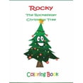 thumbnail image 1 of Rocky the Rockefeller Christmas Tree Coloring Book, (Paperback), 1 of 1