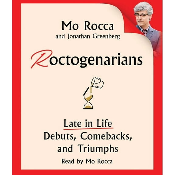 Roctogenarians : Late in Life Debuts, Comebacks, and Triumphs (CD-Audio)