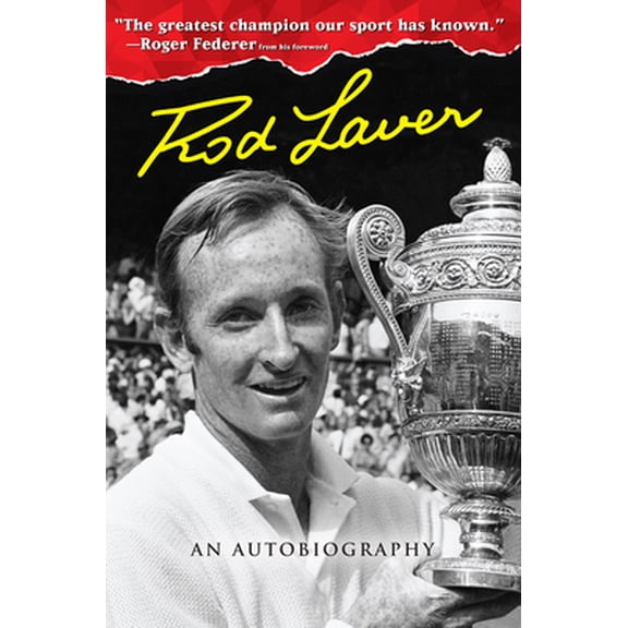 Pre-Owned Rod Laver: An Autobiography (Hardcover) 1629372013 9781629372013