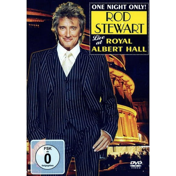 Rod Stewart: One Night Only - Live at Royal Albert Hall