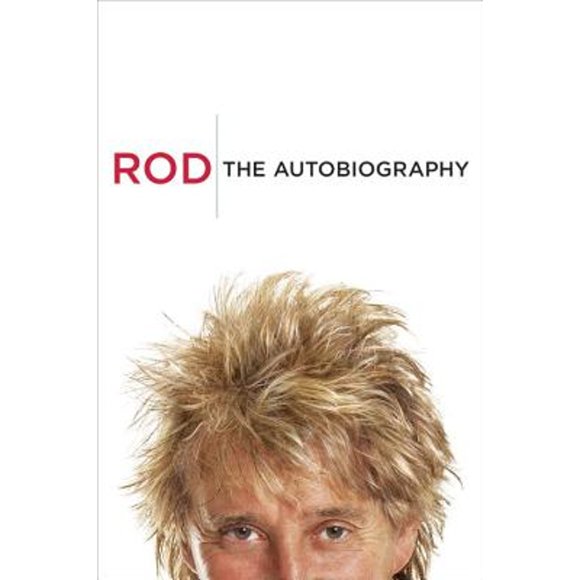 Pre-Owned Rod: The Autobiography (Hardcover) by Rod Stewart