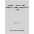 thumbnail image 1 of Pre-Owned Rodale's Garden Insect, Disease & Weed Identification Guide. (Hardcover) 0878577580 9780878577583, 1 of 1