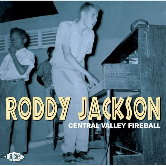 Roddy Jackson - Central Valley Fireball - Music & Performance - CD