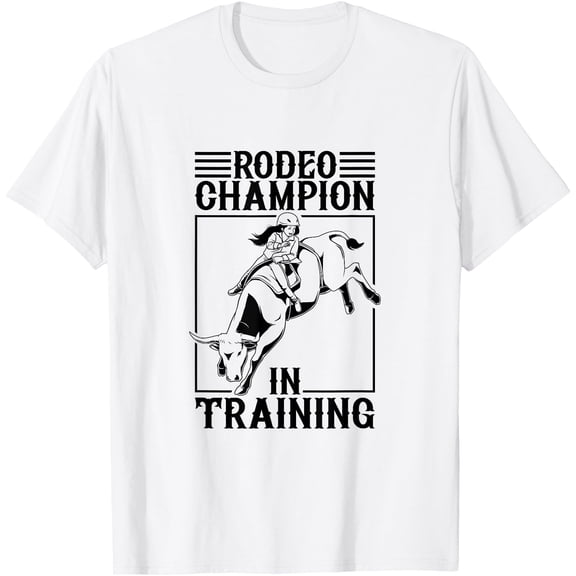 Rodeo Champion Girl - Bull Rider Girl T-Shirt