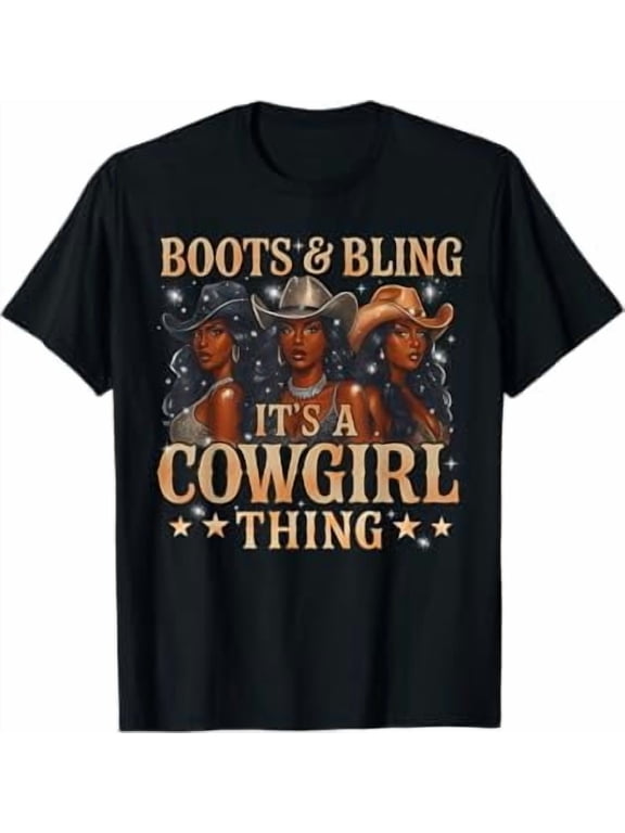 Rodeo Cowboy Boots And Bling Its A Cowgirl Thing Girls Women T-Shirt
