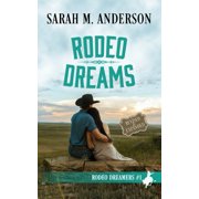 Rodeo Dreams, Paperback