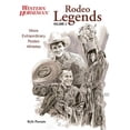 thumbnail image 1 of Pre-Owned Rodeo Legends, Volume 2: More Extraordinary Rodeo Athletes (Paperback) 0762778393 9780762778393, 1 of 6