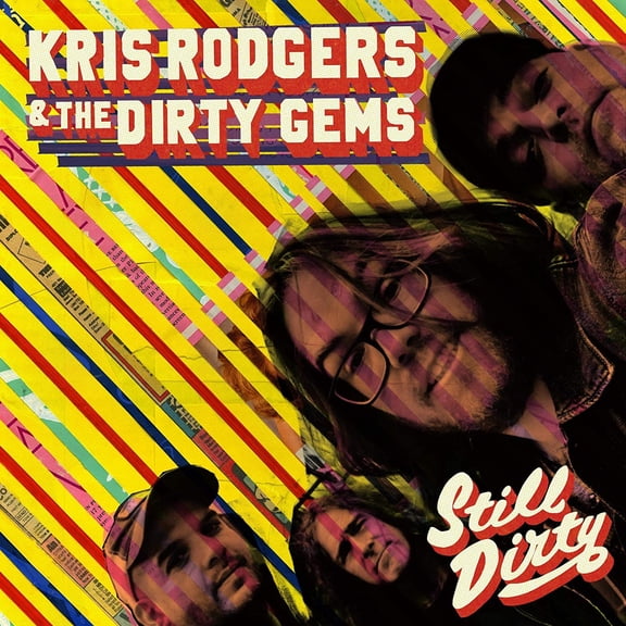 Rodgers Kris And The - Still Dirty - Vinyl