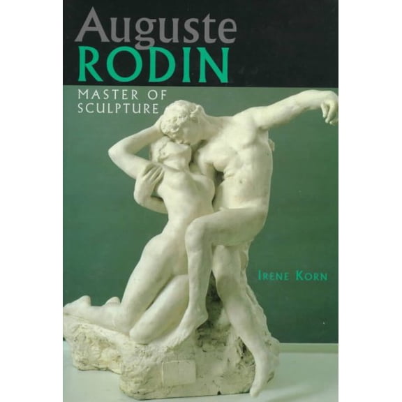 Pre-Owned Rodin, Auguste (Hardcover) 1577170946 9781577170945