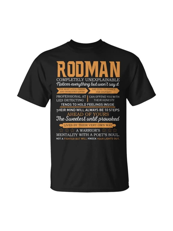 Rodman Completely Unexplainable Notices Everything But WonT Say It Name TShirt