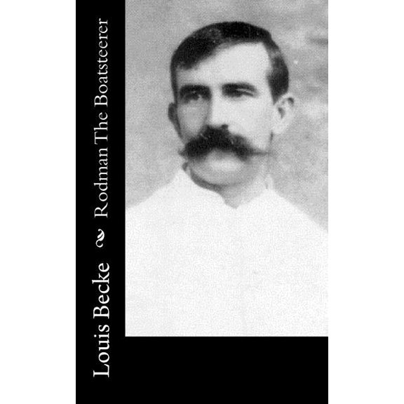 Rodman The Boatsteerer (Paperback)