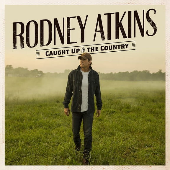 Rodney Atkins - Caught Up In The Country - Music & Performance - CD