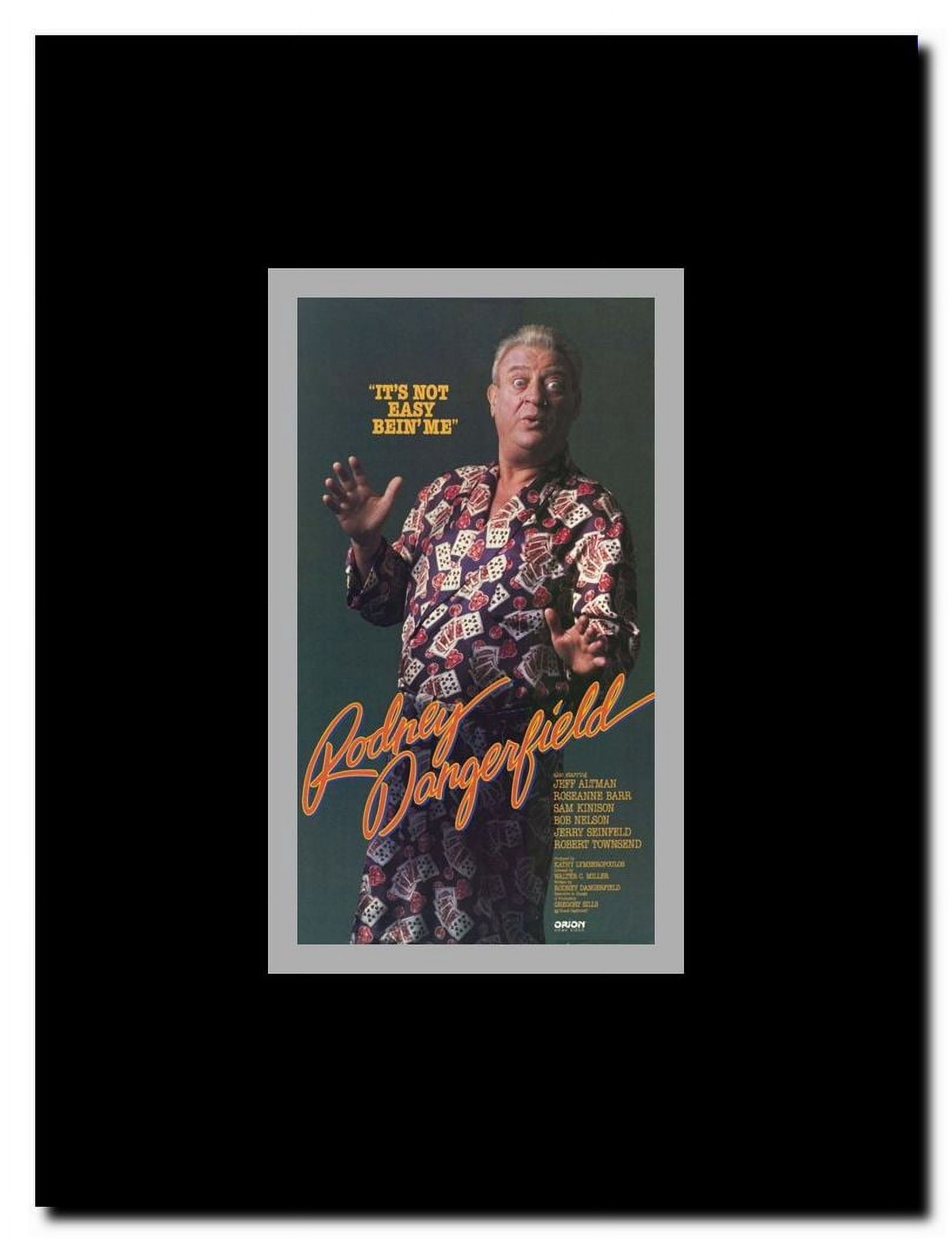 Rodney Dangerfield: It's Not Easy Bein' Me Framed Movie Poster