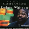 thumbnail image 1 of Rodney Whitaker - Ballads & Blues - Music & Performance - CD, 1 of 1