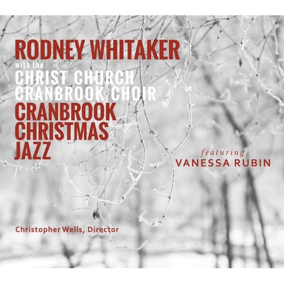 Rodney Whitaker - Cranbrook Christmas Jazz - Jazz - CD